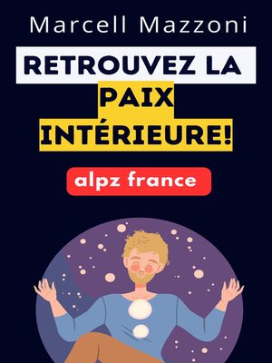 cover image of Retrouvez La Paix Intérieure!